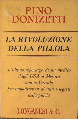 La rivoluzione della Pillola