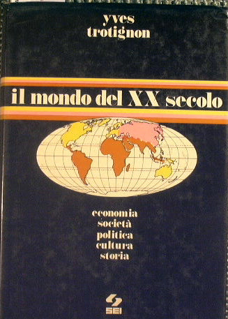 Il Mondo del XX secolo.