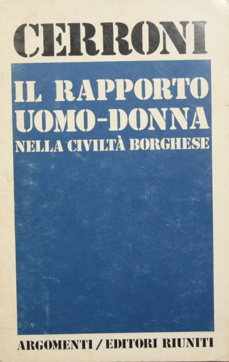 Il rapporto uomo donna nella civiltà borghese