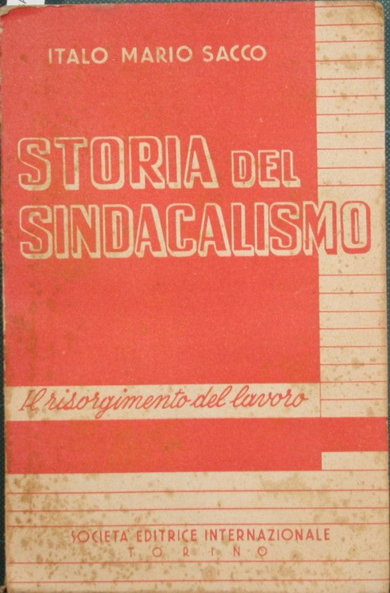 Storia del sindacalismo