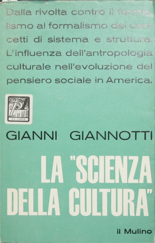The science of culture in contemporary American social thought