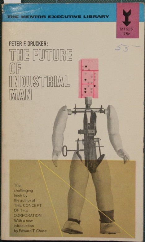 The future of industrial man