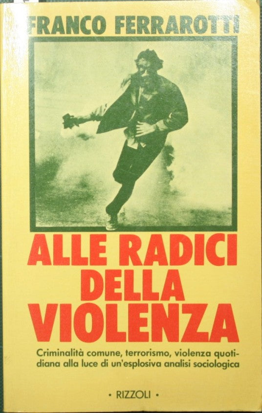 Alle radici della violenza