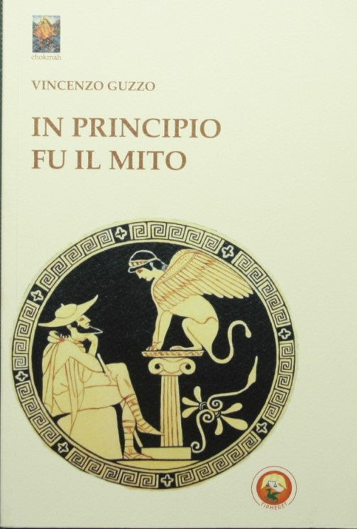 In principio fu il mito