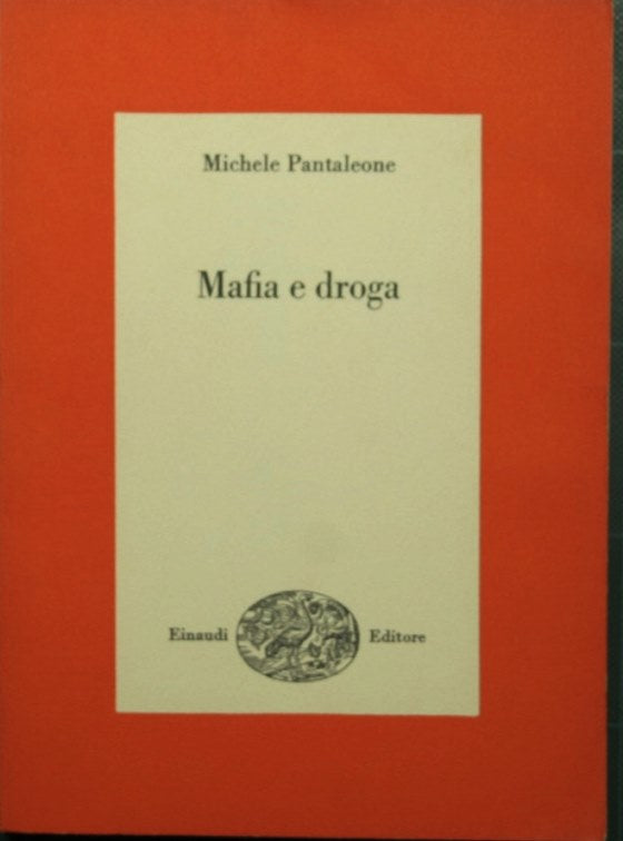 Mafia and drugs