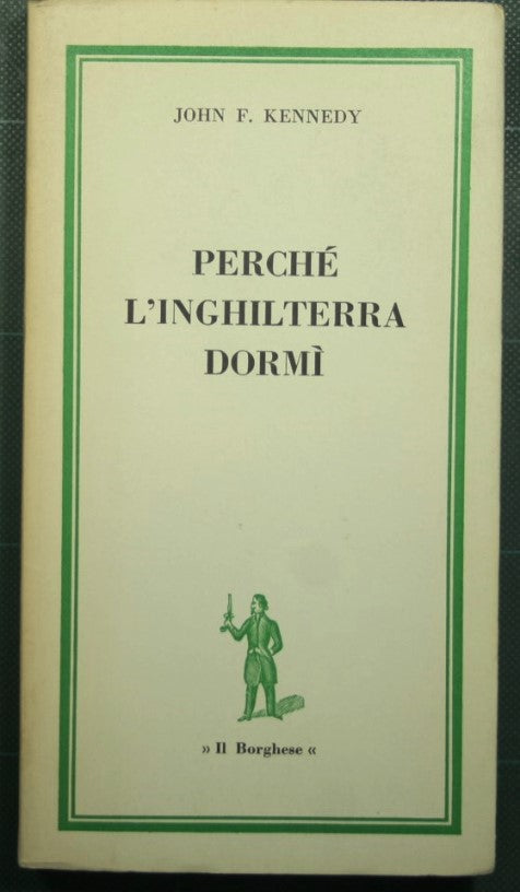 Perché l'Inghilterra dormì