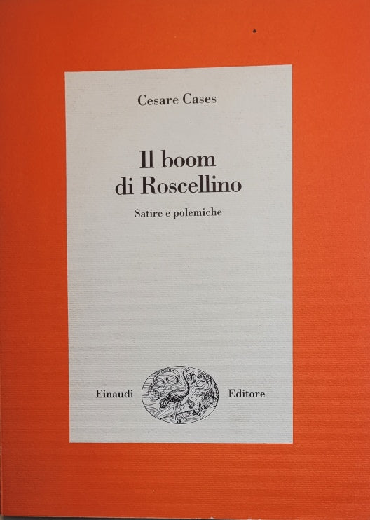 Il boom di Roscellino