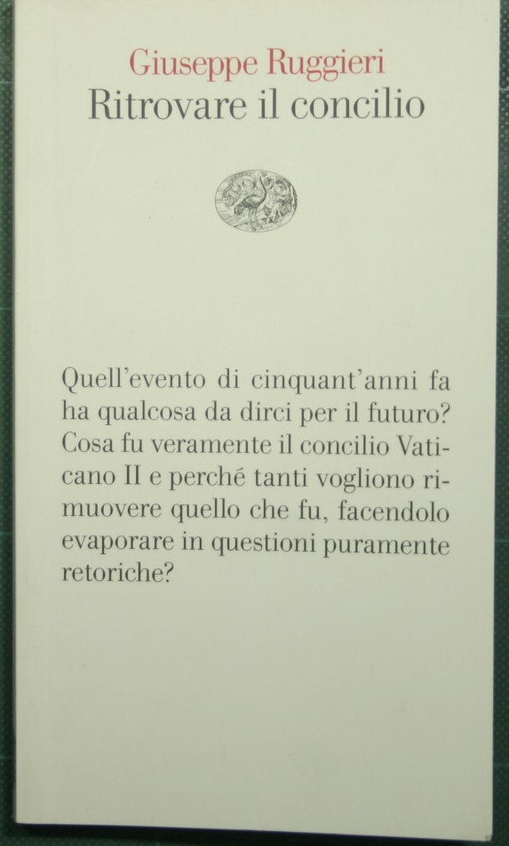 Ritrovare il concilio