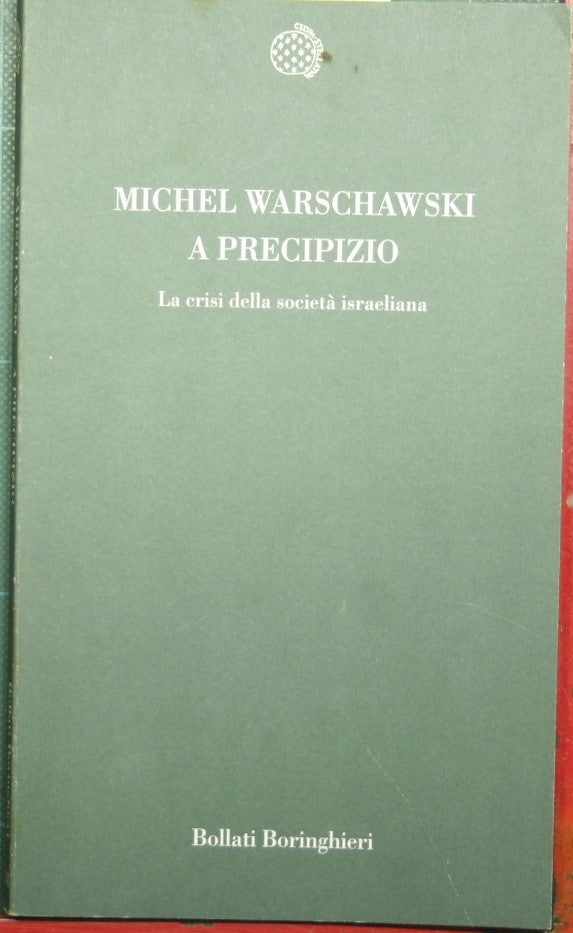 De cabeza - La crisis de la sociedad israelí