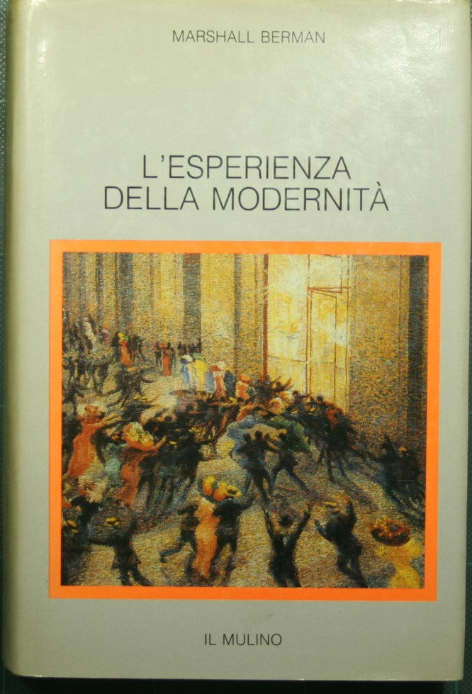 The experience of modernity