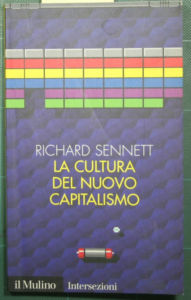 La cultura del nuovo capitalismo