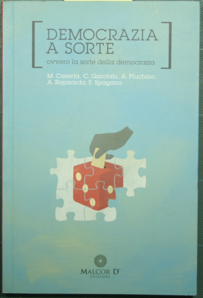 La democracia por sorteo o el destino de la democracia