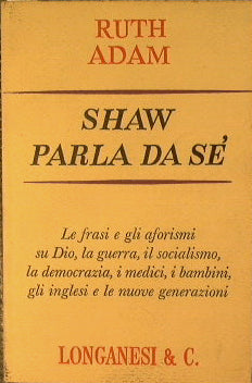 Shaw parla da sé.