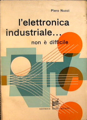 Industrial electronics is not difficult