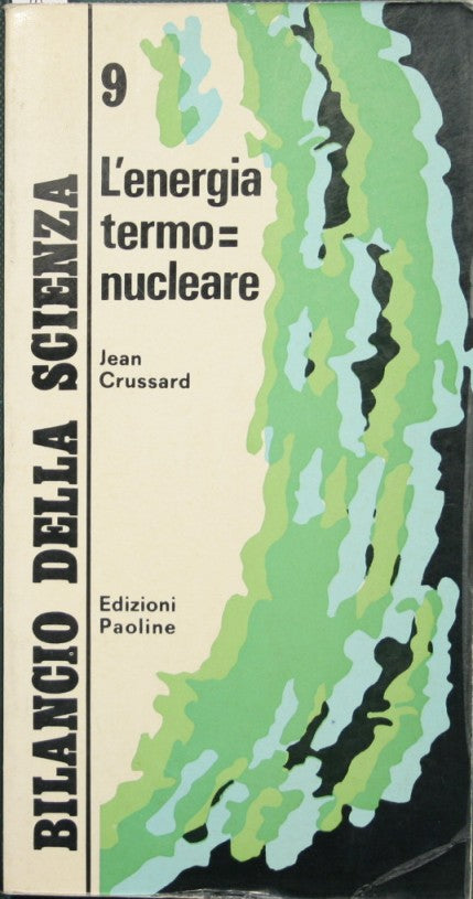 L'energia termonucleare