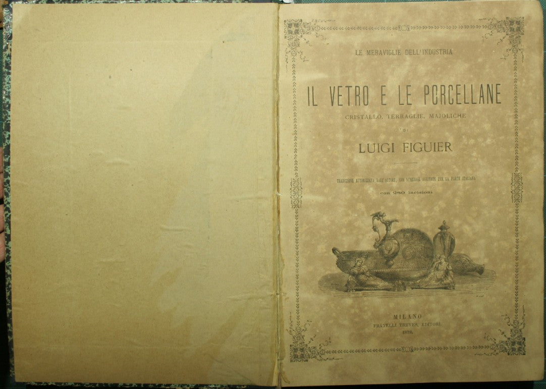 Glass and porcelain; The water