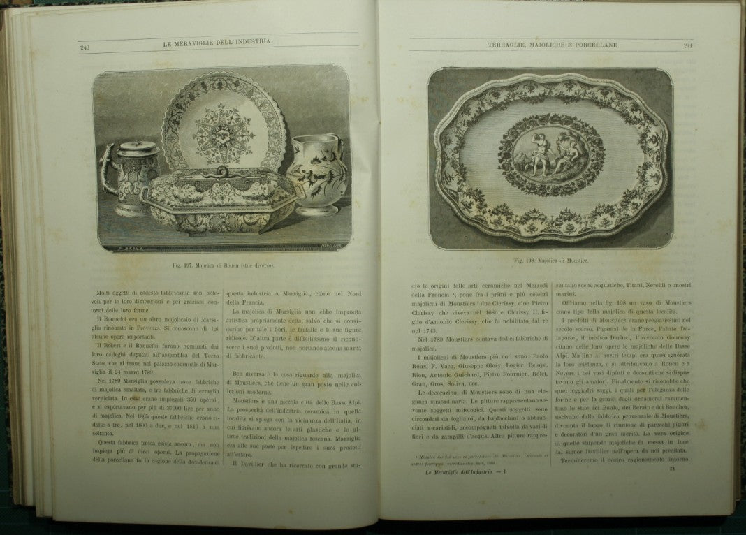 Glass and porcelain; The water