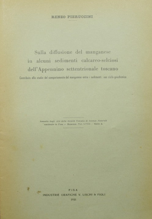 Sobre la difusión del manganeso en algunos sedimentos calcáreos y sílex de los Apeninos del norte de Toscana