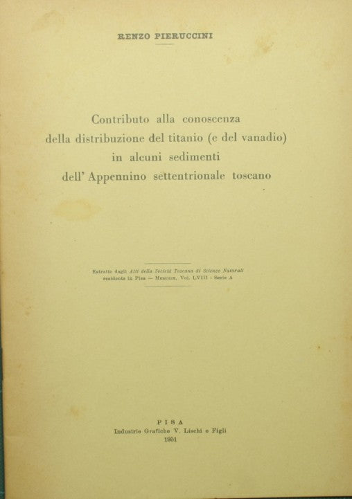 Contribution to the knowledge of the distribution of titanium (and vanadium) in some sediments of the northern Tuscan Apennines