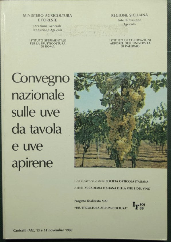 National conference on table grapes and seedless grapes