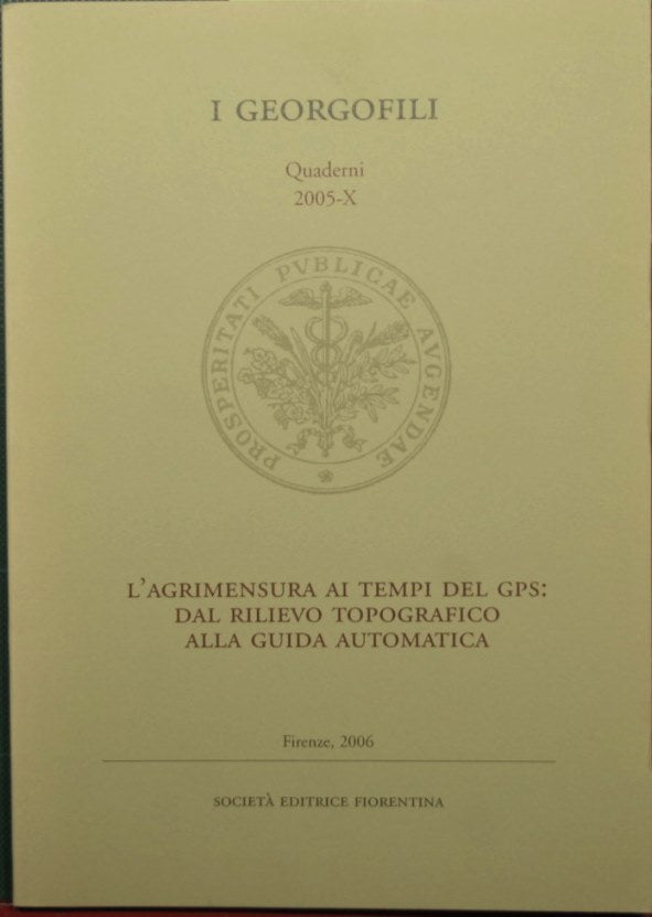 L'agrimensura ai tempi del gps: dal rilievo topografico alla guida automatica