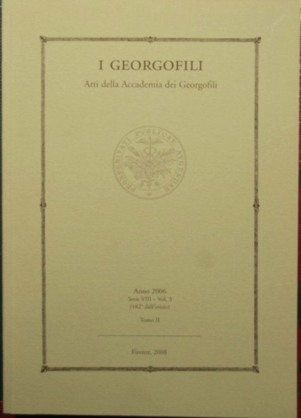 Los georgófilos - Actas de la Academia de georgófilos - Año 2006
