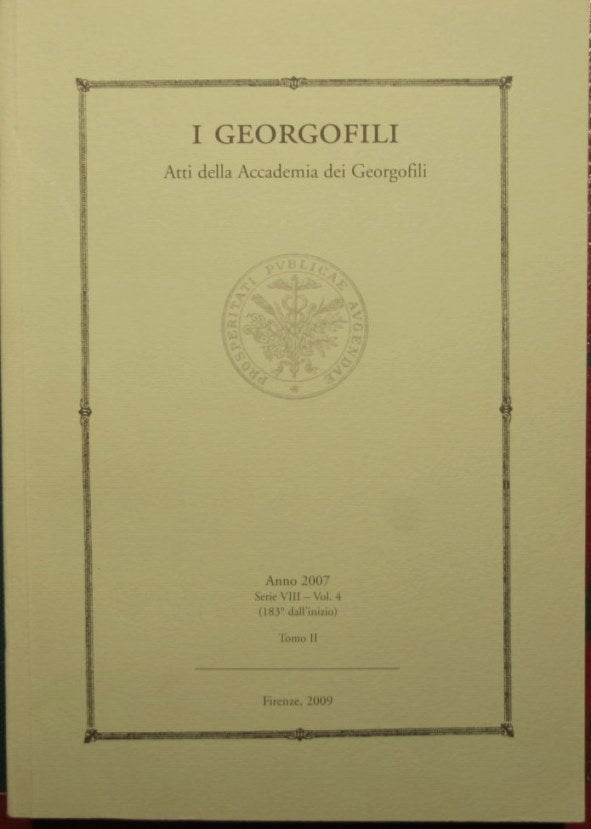 The georgophiles - Proceedings of the Academy of georgophiles - Year 2007