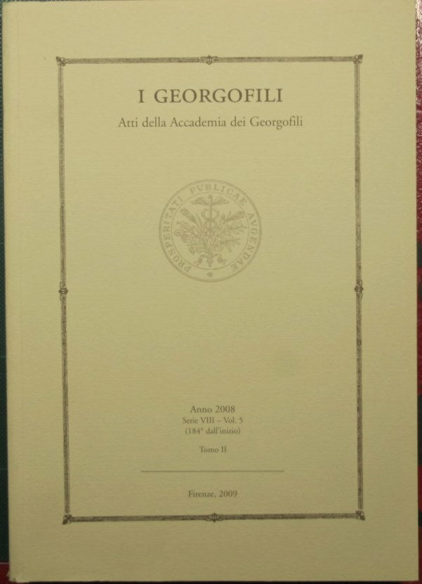 Los georgófilos - Actas de la Academia de georgófilos - Año 2008