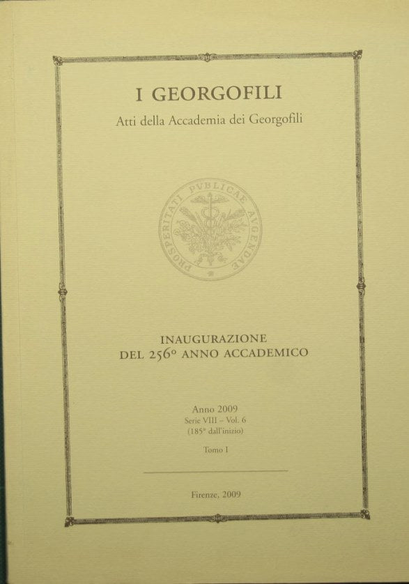Los georgófilos - Inauguración del 256º curso académico - Año 2009