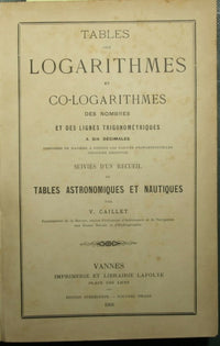 Tables des logarithmes et co-logarithmes des nombres et des lignes trigonometriques à six decimales