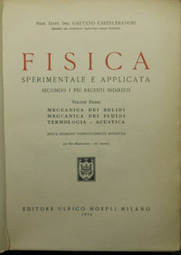 Fisica sperimentale e applicata secondo i più recenti indirizzi