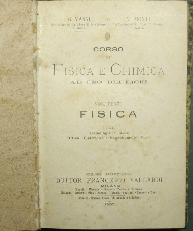 Curso de Física y Química - Vol. III Física P. II Termología. Óptica. Electricidad y magnetismo