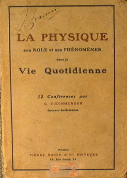 La physique son role et ses phenomenes dans la vie quotidienne
