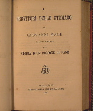 Story of a morsel of bread (Letters on the life of Man and Animals) + The servants of the stomach + Grandfather's arithmetic (Story of two small apple shopkeepers - Treves 1871)