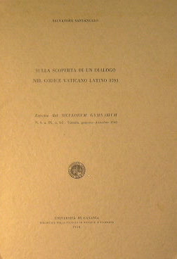 On the discovery of a dialogue in the Latin Vatican code 3793