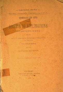Revista y documentos de la sociedad de aclimatación y agricultura de Sicilia (órgano de la Comisión Provincial de Viticultura y Enología)