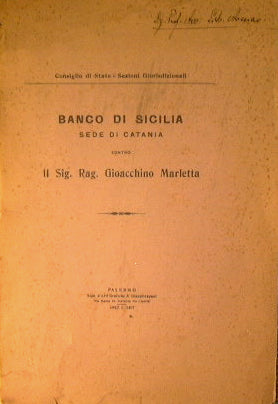Banco di Sicilia , sede di Catania contro il sig. Rag. Gioacchino Marletta