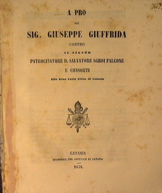 For Mr. Giuseppe Giuffrida against the patron D.Salvatore Sgroi Falcone and his companions
