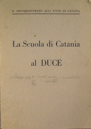 La scuola di Catania al Duce