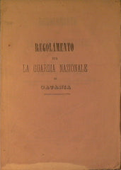 Regolamento per la Guardia Nazionale di Catania dell'11 gennaro 1864