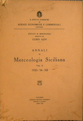 Annali di merciologia siciliana (Vol. II)