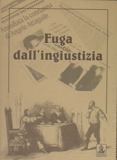 escapar de la injusticia