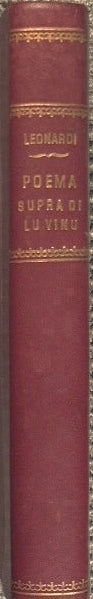 Poema supra di lu vinu si sia utili o dannusu a li viventi cantatu ntra l'Accademia di li Etnei pri lu Carnuvali di l'annu 1789. Da Giuseppi Leonardi Sicritariu di la stissa Accademia