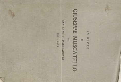 En honor a Giuseppe Muscatello en el XXX año de enseñanza 1901 -1930