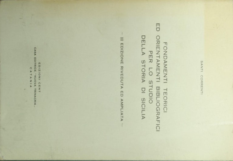 Fondamenti teorici ed orientamenti bibliografici per lo studio della storia della Sicilia