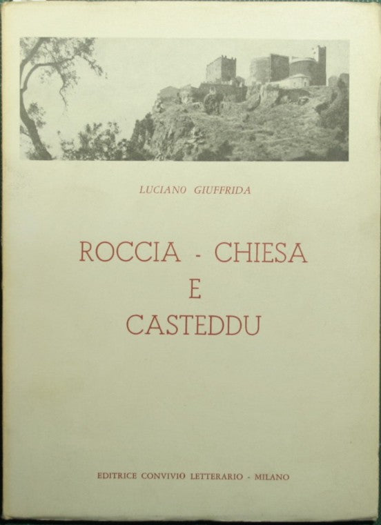 Roccia Chiesa e Casteddu