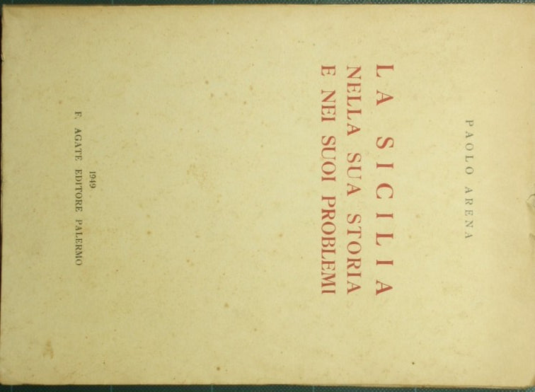 Sicily in its history and its problems
