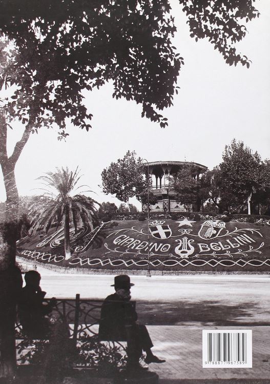 Il giardino Bellini di Catania - Tra storia e progetto