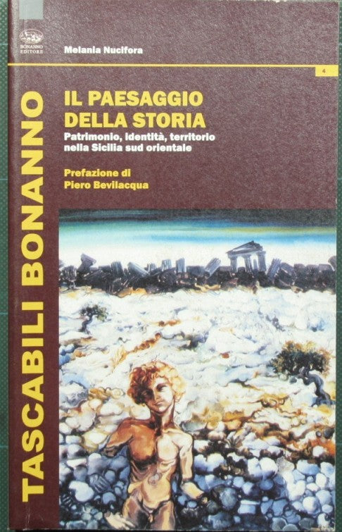 Il paesaggio della storia