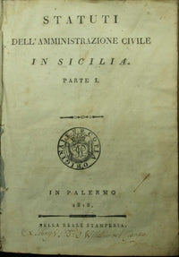 Estatutos de la administración civil en Sicilia. Parte I
